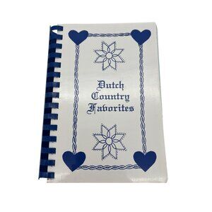 Dutch Country Favorites Cookbook — Amish Honey Brook Schools Fundraiser PA